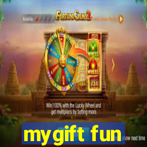 mygift fun